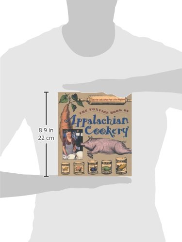 The Foxfire Book of Appalachian Cookery