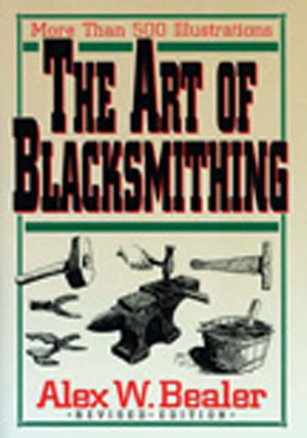 The Art of Blacksmithing